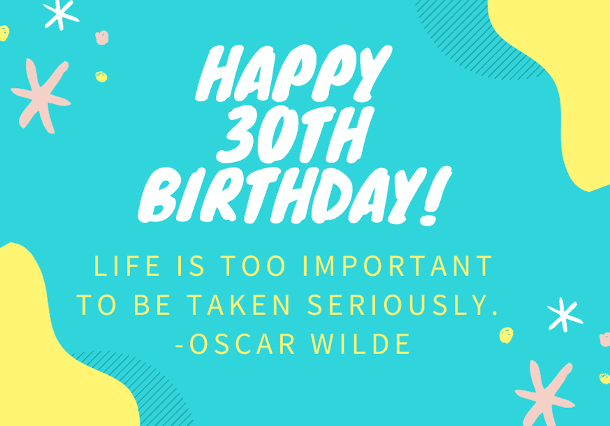 happy-30th-birthday-quote-oscar-wilde
