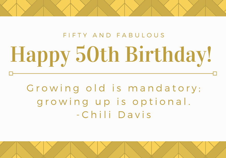 happy-50th-birthday-quote-chili-davis