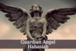 Guardian Angel Hahasiah