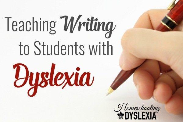 Teaching Writing to Students With Dyslexia