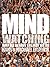 Mindwatching: Why We Behave...