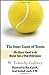 The Inner Game of Tennis: T...