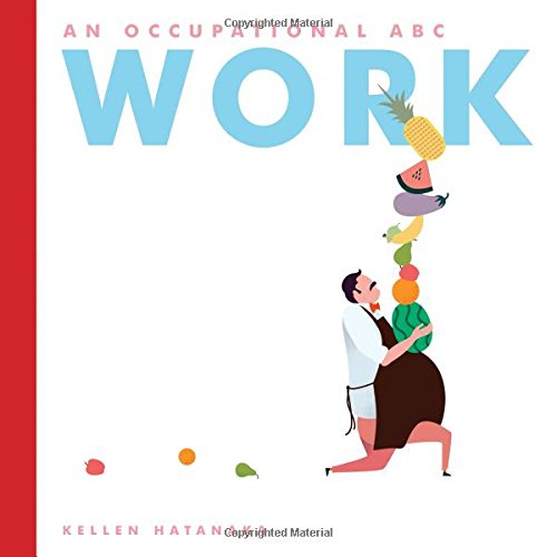 Work: An Occupational ABC