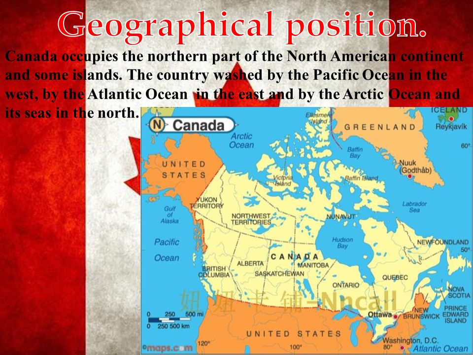Canada occupies the northern part of the North American continent and some islands.