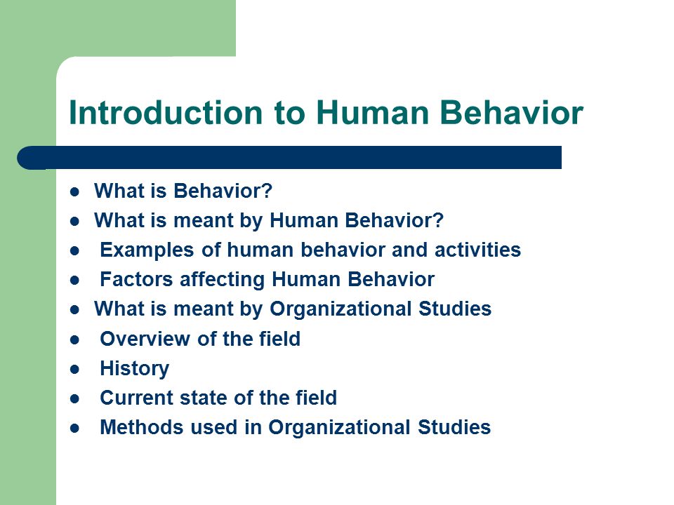 What is Behavior. What is meant by Human Behavior.