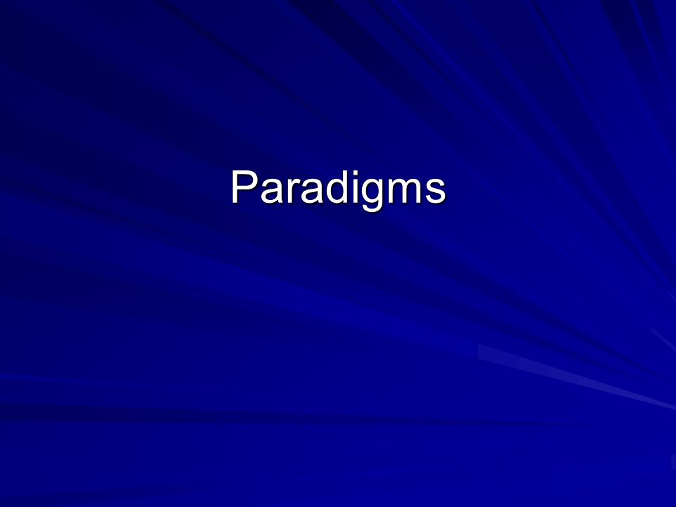 Paradigms