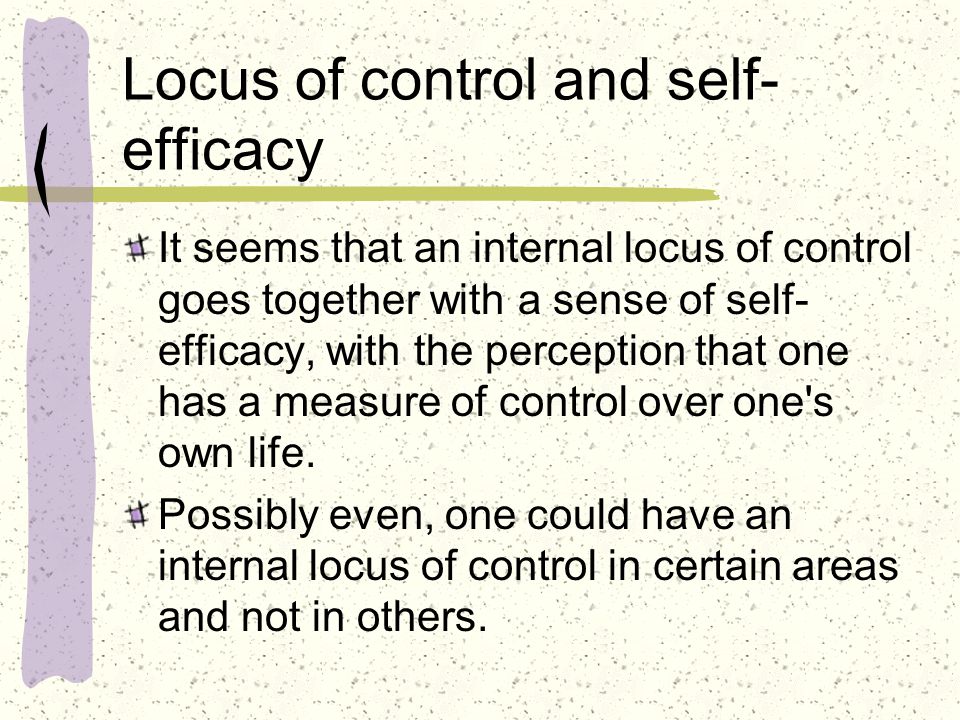 Locus of control and self-efficacy