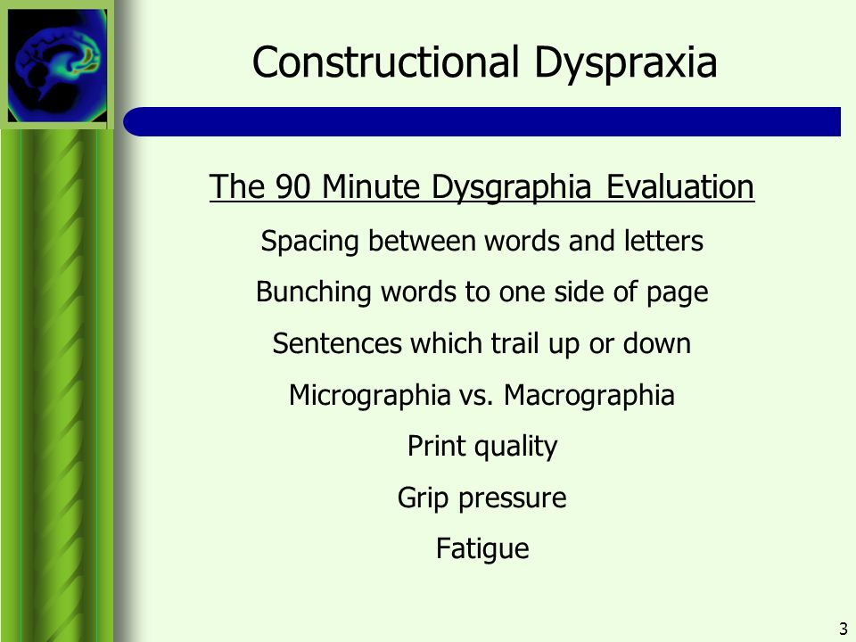 Constructional Dyspraxia