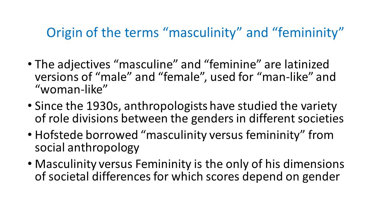 Origin of the terms masculinity and femininity