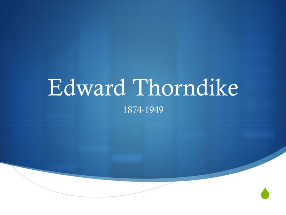 Edward Thorndike