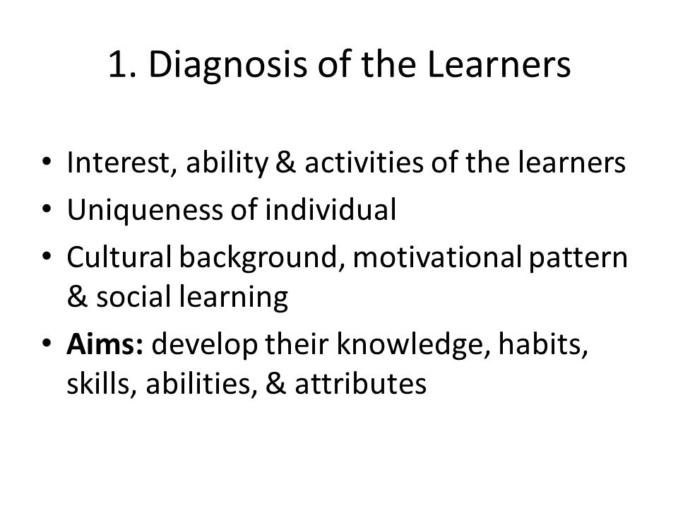 1. Diagnosis of the Learners