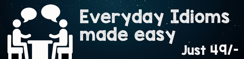 Everyday idioms made easy banner